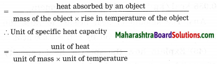 Maharashtra Board Class 10 Science Solutions Part 1 Chapter 5 Heat 10