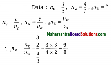 Maharashtra Board Class 10 Science Solutions Part 1 Chapter 6 Refraction of Light 3