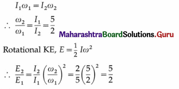 Maharashtra Board Class 12 Physics Important Questions Chapter 1 Rotational Dynamics 184