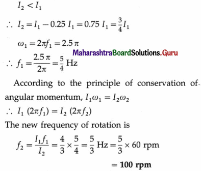 Maharashtra Board Class 12 Physics Important Questions Chapter 1 Rotational Dynamics 187