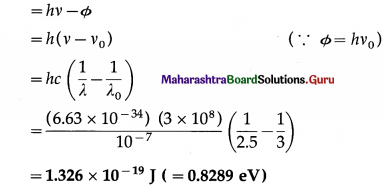 Maharashtra Board Class 12 Physics Important Questions Chapter 14 Dual Nature of Radiation and Matter 15
