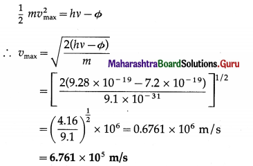 Maharashtra Board Class 12 Physics Important Questions Chapter 14 Dual Nature of Radiation and Matter 20