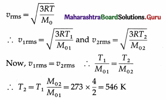 Maharashtra Board Class 12 Physics Important Questions Chapter 3 Kinetic Theory of Gases and Radiation 33