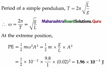 Maharashtra Board Class 12 Physics Important Questions Chapter 5 Oscillations Important Questions 58