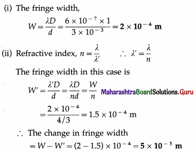 Maharashtra Board Class 12 Physics Important Questions Chapter 7 Wave Optics 108