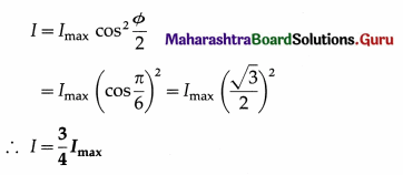 Maharashtra Board Class 12 Physics Important Questions Chapter 7 Wave Optics 84
