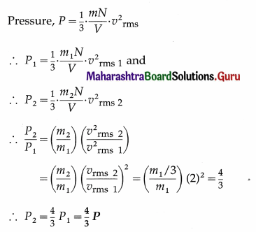 Maharashtra Board Class 12 Physics Solutions Chapter 3 Kinetic Theory of Gases and Radiation 40