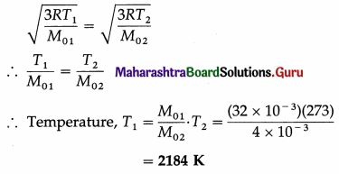 Maharashtra Board Class 12 Physics Solutions Chapter 3 Kinetic Theory of Gases and Radiation 42