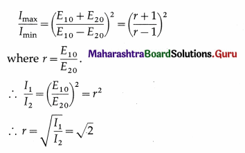 Maharashtra Board Class 12 Physics Solutions Chapter 7 Wave Optics 75