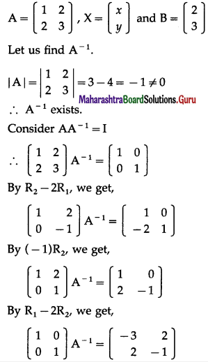 Maharashtra Board 12th Maths Solutions Chapter 2 Matrices Ex 2.3 1