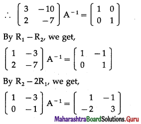 Maharashtra Board 12th Maths Solutions Chapter 2 Matrices Miscellaneous Exercise 2A 12