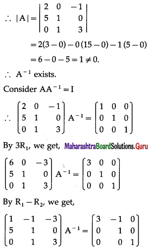 Maharashtra Board 12th Maths Solutions Chapter 2 Matrics Ex 2.2 18