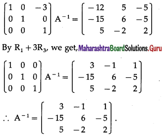 Maharashtra Board 12th Maths Solutions Chapter 2 Matrics Ex 2.2 20