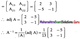 Maharashtra Board 12th Maths Solutions Chapter 2 Matrics Ex 2.2 7