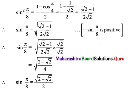Maharashtra Board 11th Maths Solutions Chapter 3 Trigonometry - II Ex 3.3 1