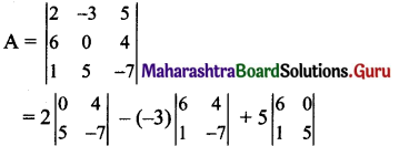 Maharashtra Board 11th Maths Solutions Chapter 4 Determinants and Matrices Ex 4.1 2