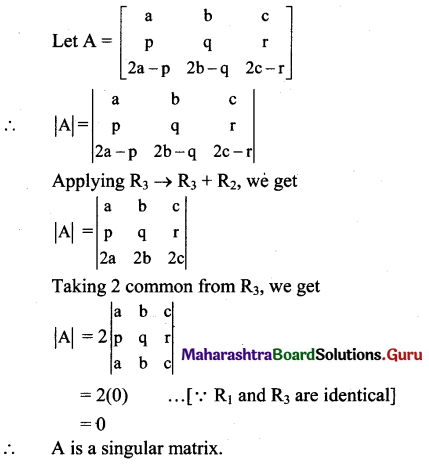 Maharashtra Board 11th Maths Solutions Chapter 4 Determinants and Matrices Ex 4.4 4