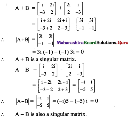 Maharashtra Board 11th Maths Solutions Chapter 4 Determinants and Matrices Ex 4.5 11