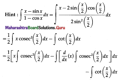 Maharashtra Board 12th Maths Solutions Chapter 3 Indefinite Integration Miscellaneous Exercise 3 I Q6