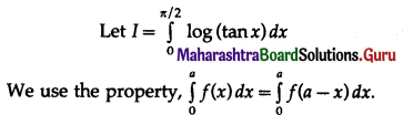 Maharashtra Board 12th Maths Solutions Chapter 4 Definite Integration Ex 4.2 III Q2