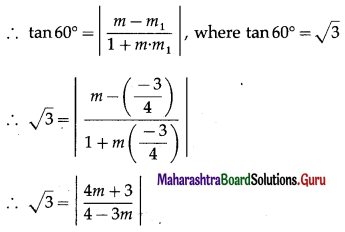 Maharashtra Board 12th Maths Solutions Chapter 4 Pair of Straight Lines Miscellaneous Exercise 4 21