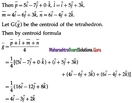 Maharashtra Board 12th Maths Solutions Chapter 5 Vectors Ex 5.2 18