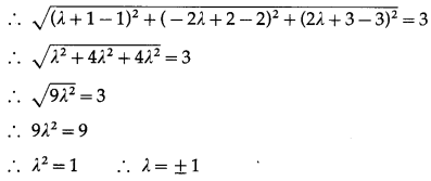 Maharashtra Board 12th Maths Solutions Chapter 6 Line and Plane Miscellaneous Exercise 6A 25
