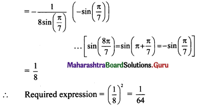 Maharashtra Board 11th Maths Solutions Chapter 3 Trigonometry - II Miscellaneous Exercise 3 I Q6.2
