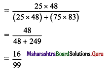 Maharashtra Board 11th Maths Solutions Chapter 9 Probability Ex 9.4 Q3.1