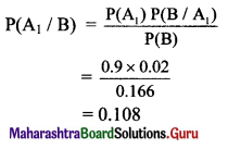 Maharashtra Board 11th Maths Solutions Chapter 9 Probability Ex 9.4 Q8