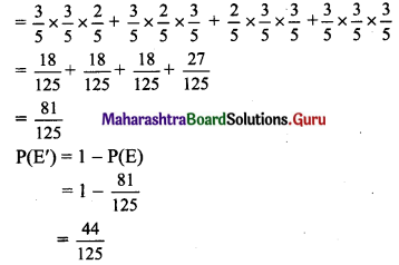 Maharashtra Board 11th Maths Solutions Chapter 9 Probability Ex 9.5 Q7