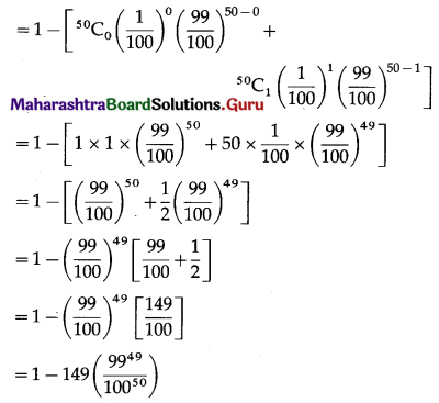 Maharashtra Board 12th Maths Solutions Chapter 8 Binomial Distribution Ex 8.1 Q8.2