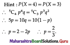 Maharashtra Board 12th Maths Solutions Chapter 8 Binomial Distribution Miscellaneous Exercise 8 I Q3