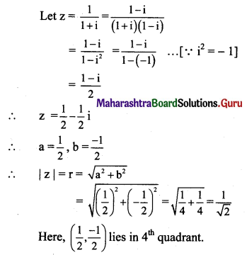 Maharashtra Board 11th Maths Solutions Chapter 1 Complex Numbers Ex 1.3 Q4 (iv)