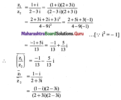 Maharashtra Board 11th Maths Solutions Chapter 1 Complex Numbers Ex 1.3 Q9 (iv)