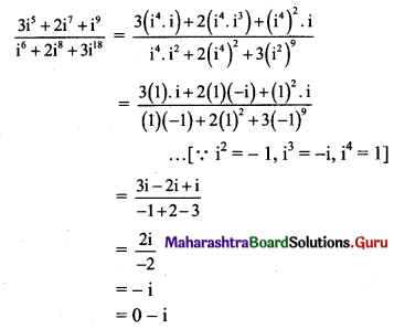 Maharashtra Board 11th Maths Solutions Chapter 1 Complex Numbers Miscellaneous Exercise 1 II Q1 (ix)