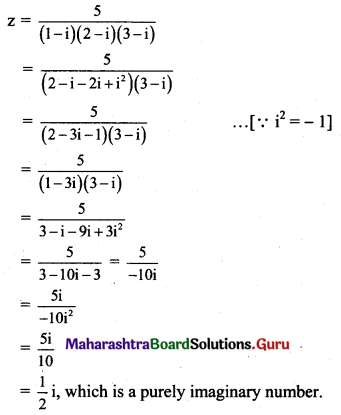Maharashtra Board 11th Maths Solutions Chapter 1 Complex Numbers Miscellaneous Exercise 1 II Q8