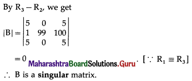 Maharashtra Board 12th Commerce Maths Solutions Chapter 2 Matrices Ex 2.1 Q3 (ii).1