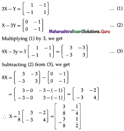 Maharashtra Board 12th Commerce Maths Solutions Chapter 2 Matrices Ex 2.2 Q11