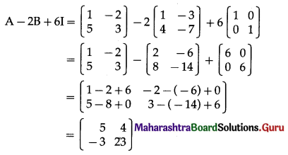 Maharashtra Board 12th Commerce Maths Solutions Chapter 2 Matrices Ex 2.2 Q2