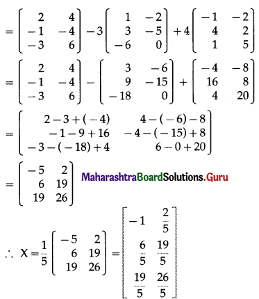 Maharashtra Board 12th Commerce Maths Solutions Chapter 2 Matrices Ex 2.2 Q4