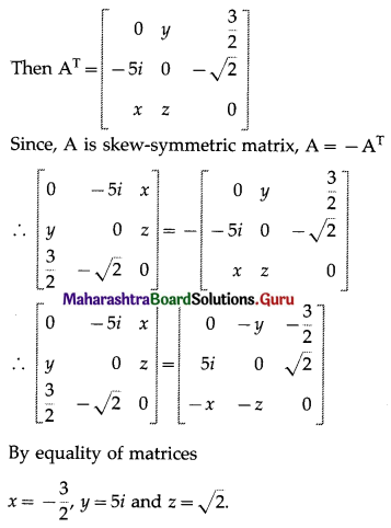Maharashtra Board 12th Commerce Maths Solutions Chapter 2 Matrices Ex 2.2 Q8.1