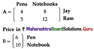 Maharashtra Board 12th Commerce Maths Solutions Chapter 2 Matrices Ex 2.3 Q15