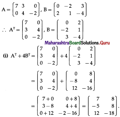 Maharashtra Board 12th Commerce Maths Solutions Chapter 2 Matrices Ex 2.4 Q7