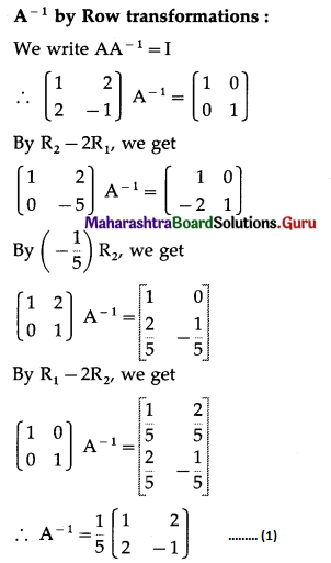 Maharashtra Board 12th Commerce Maths Solutions Chapter 2 Matrices Ex 2.5 Q6.1