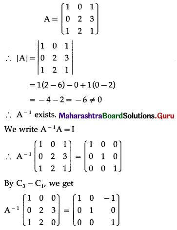 Maharashtra Board 12th Commerce Maths Solutions Chapter 2 Matrices Ex 2.5 Q7