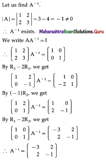 Maharashtra Board 12th Commerce Maths Solutions Chapter 2 Matrices Ex 2.6 Q1 (i).1