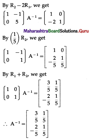 Maharashtra Board 12th Commerce Maths Solutions Chapter 2 Matrices Miscellaneous Exercise 2 IV Q16 (i).1
