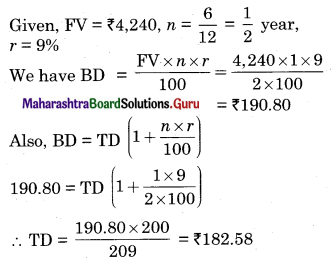 Maharashtra Board 12th Commerce Maths Solutions Chapter 1 Commission, Brokerage and Discount Ex 1.2 Q6