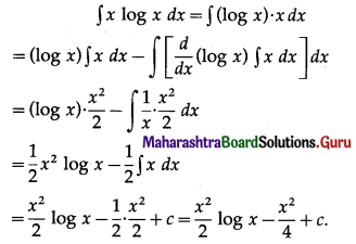 Maharashtra Board 12th Commerce Maths Solutions Chapter 5 Integration Ex 5.5 Q1